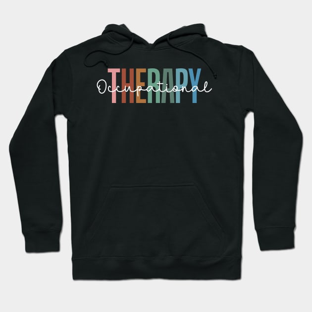 Occupational Therapy Hoodie by TheDesignDepot